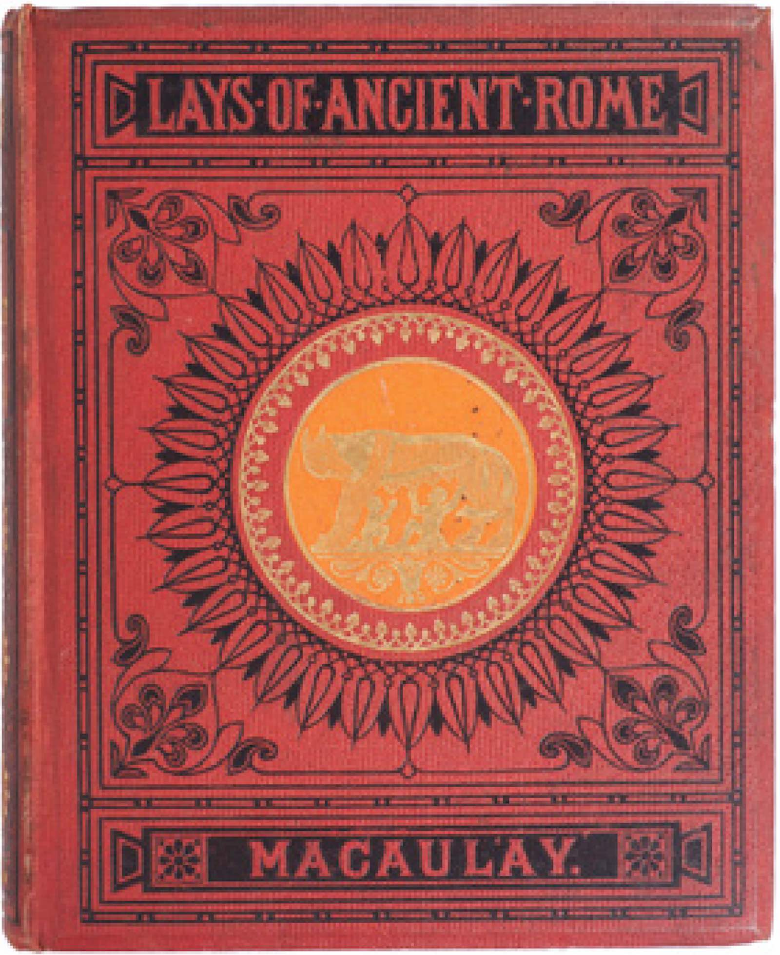 Lays of Ancient Rome by Thomas Babington Macaulay