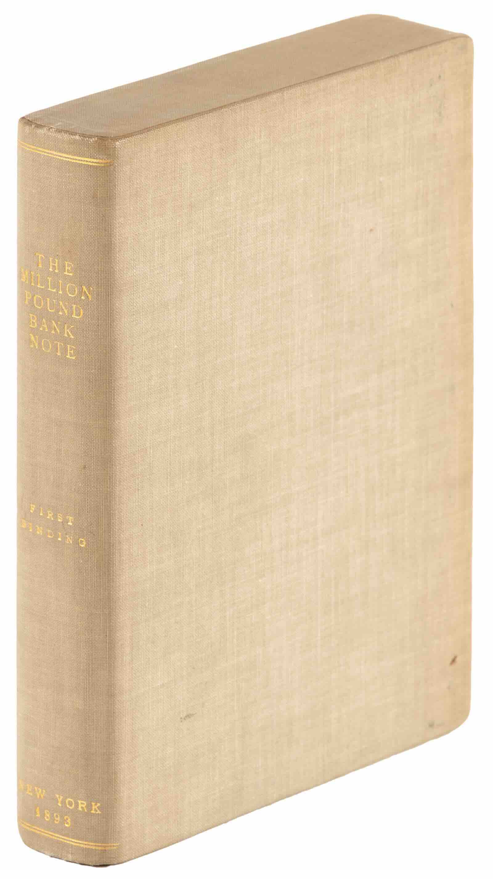 The £1,000,000 Bank-Note and Other New Stories by Mark Twain (New York, Charles L. Webster, 1893)